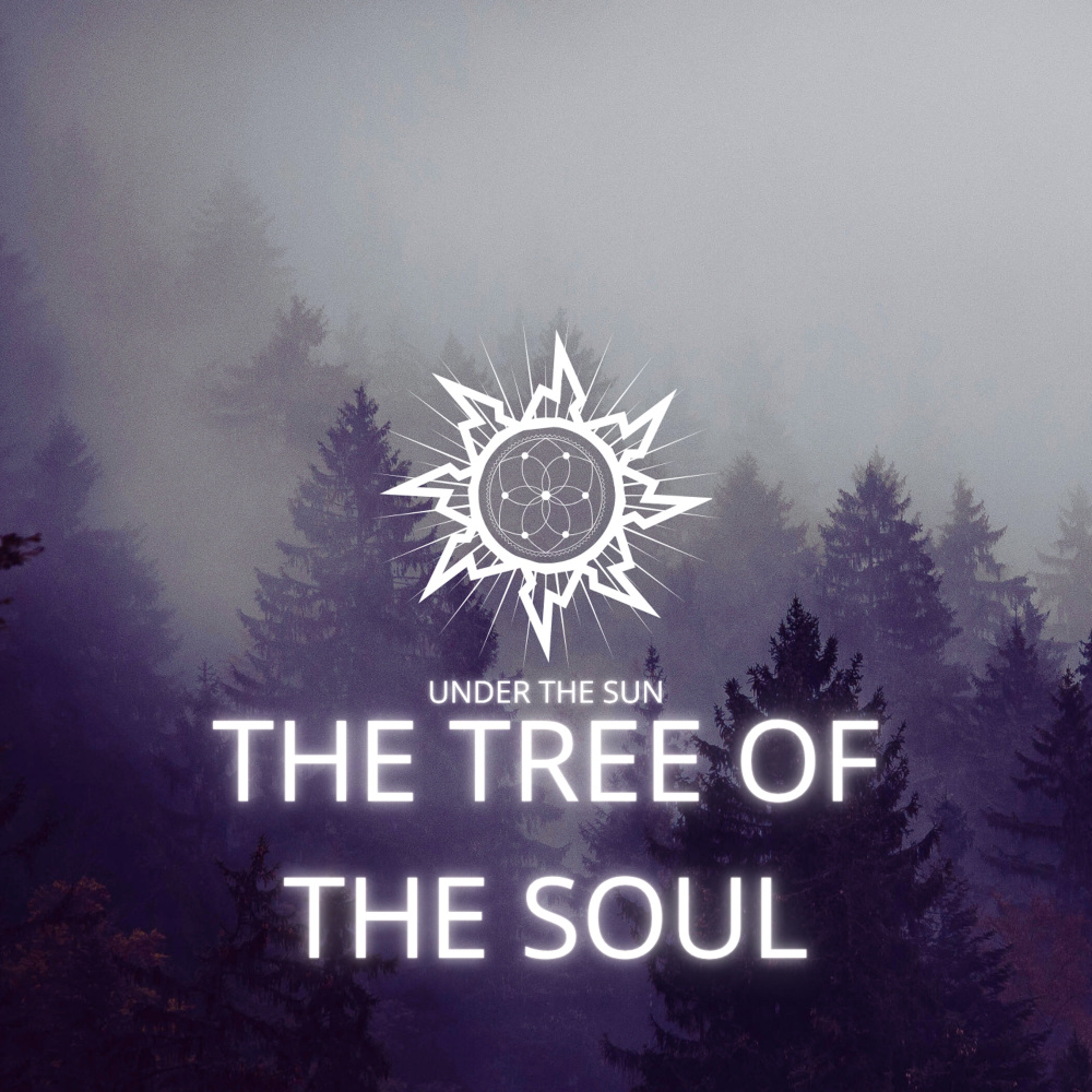 The Tree Of The Soul