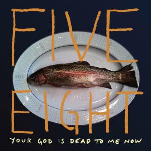 收聽Five Eight的Get Out Of My Head歌詞歌曲