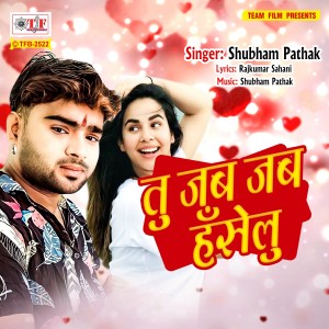 Dengarkan Tu Jab Jab Haselu lagu dari Shubham Pathak dengan lirik