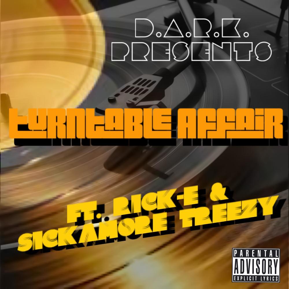 Turntable Affair (feat. Sickamore Treezy) (Explicit)