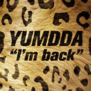 อัลบัม I'm Back ศิลปิน YUMDDA