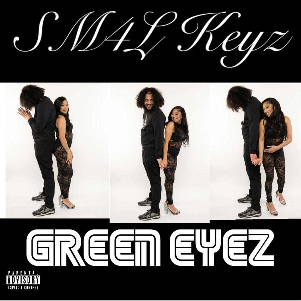 Green Eyez (Explicit)