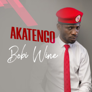 ดาวน์โหลดและฟังเพลง Akatengo พร้อมเนื้อเพลงจาก Bobi Wine