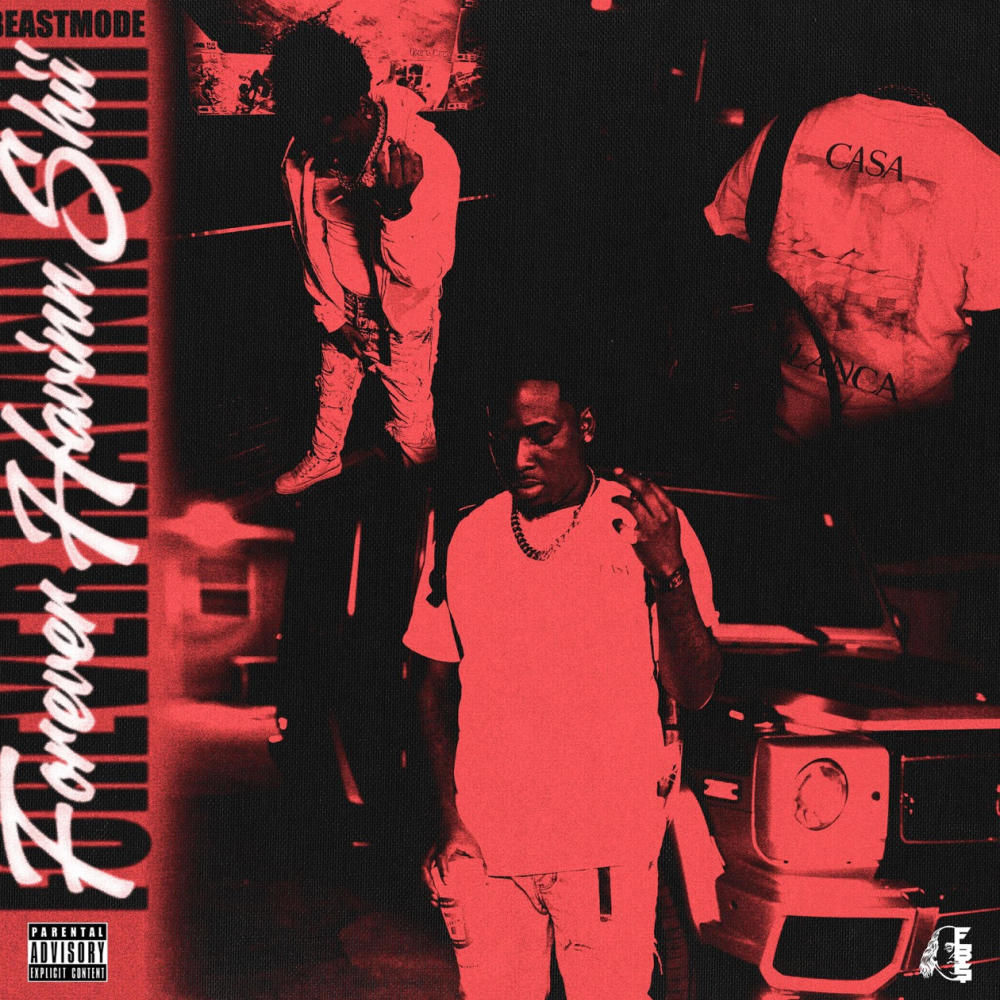 Forever Havinn Shii (Explicit)