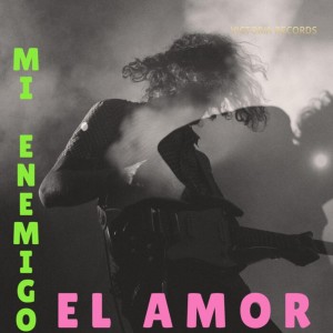 อัลบัม Mi Enemigo el Amor ศิลปิน Grupo Intocable