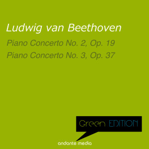 Green Edition - Beethoven: Piano Concerto No. 2, Op. 19 & Piano Concerto No. 3, Op. 37 dari Conrad Hansen