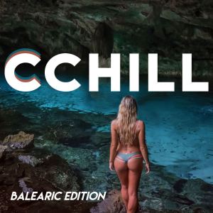 Album CCHILL (Balearic Edition) from Various