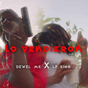 ดาวน์โหลดและฟังเพลง Lo Vendieron (Remix|Explicit) พร้อมเนื้อเพลงจาก Lp King