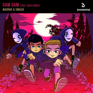 อัลบัม Gam Gam (Exel Sack Remix) ศิลปิน Marnik