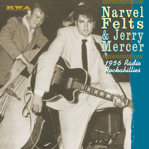 Narvel Felts的專輯1956 Radio Rockabillies