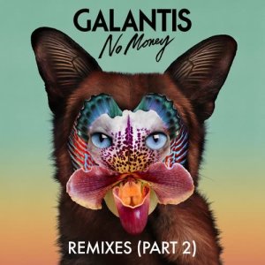 收聽Galantis的No Money (Wuki Remix)歌詞歌曲