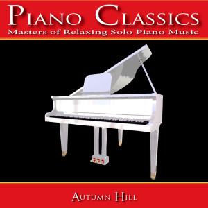 Album Piano Classics: Masters of Relaxing Solo Piano Music from Piano Classics: Masters of Relaxing Solo Piano Music