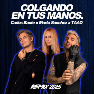 Carlos Baute的專輯Colgando en tus manos (2025 Mix)