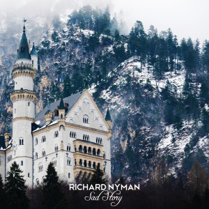 ดาวน์โหลดและฟังเพลง Sad Story พร้อมเนื้อเพลงจาก Richard Nyman
