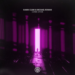 Listen to Come Over (Extended Mix) song with lyrics from Kamix