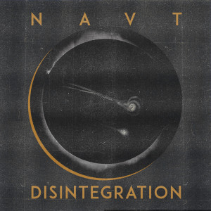 Dengarkan Disintegration lagu dari NAUT dengan lirik