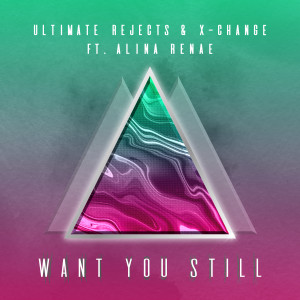Listen to Want You Still song with lyrics from X-Change