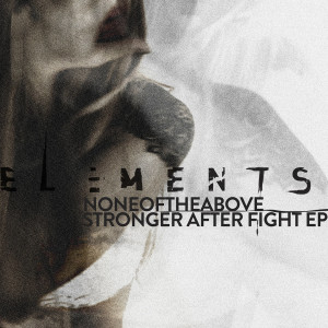 收聽Noneoftheabove的Stronger After Fight (Original Mix)歌詞歌曲