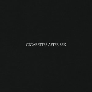 Album Cigarettes After Sex oleh Cigarettes After Sex