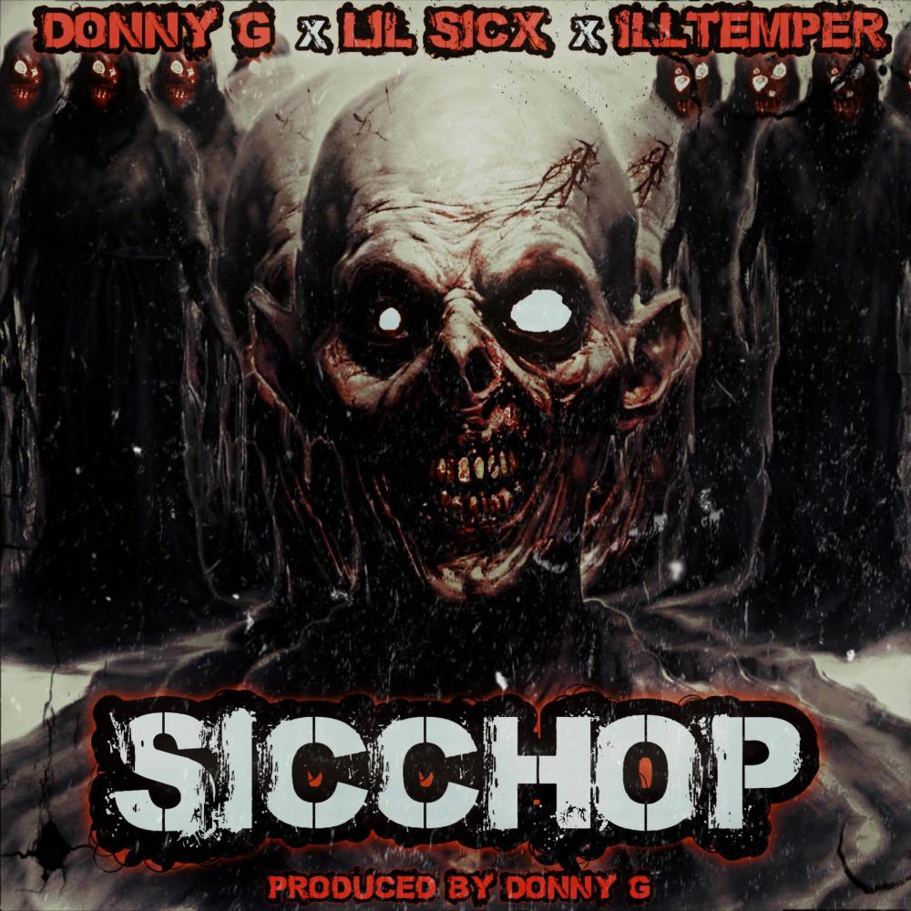 Sicchop (feat. Lil Sicx & ILLtemper) (Explicit)