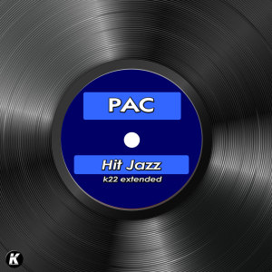 อัลบัม Hit Jazz (K22 Extended) ศิลปิน PAC
