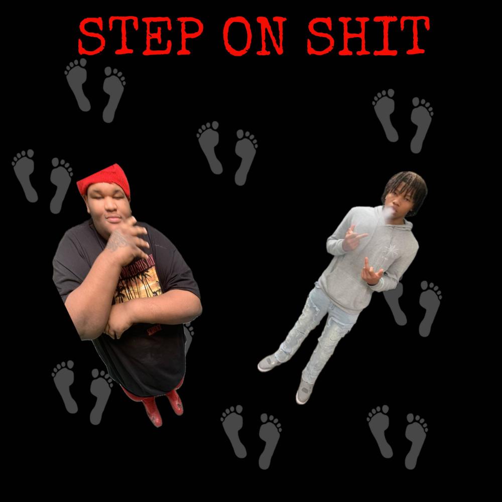Step on shit (feat. M3tone) (Explicit)