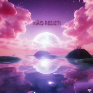 收聽Adi Oficial的Não Resisti歌詞歌曲