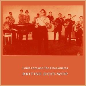 อัลบัม British Doo-Wop ศิลปิน Emile Ford