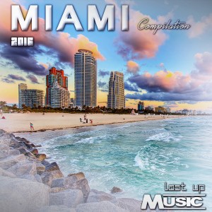 Various Artists的專輯Miami 2016 Compilation