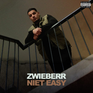 Zwieberr的專輯Niet Easy (Explicit)
