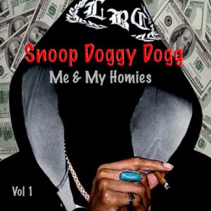 อัลบัม Me & My Homies, Vol. 1 ศิลปิน Snoop Dogg