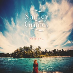 อัลบัม Hold on.... ศิลปิน Shirley Grimes