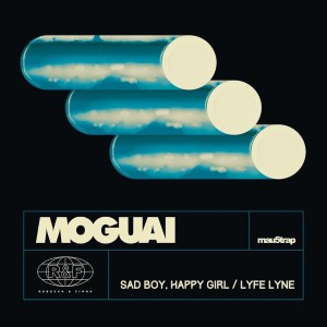 Moguai的專輯Sad Boy, Happy Girl / Lyfe Lyne