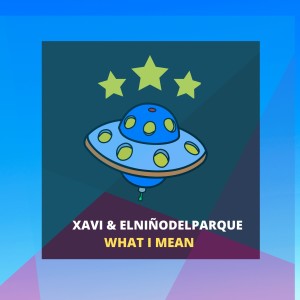 Dengarkan lagu What I Mean nyanyian Xavi dengan lirik