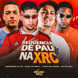 收聽Duck no Beat的Sequencia de Pau na Xrc (Explicit)歌詞歌曲