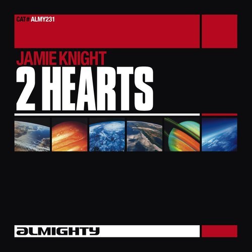 2 Hearts (Almighty 12" Anthem Dub)