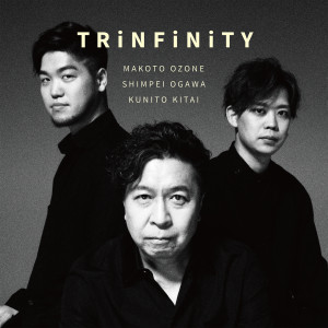 Makoto Ozone的專輯Trinfinity