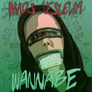 ดาวน์โหลดและฟังเพลง Wannabe พร้อมเนื้อเพลงจาก Mads Veslelia