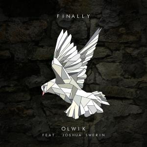 Album Finally (feat. Joshua Swerin) from Olwik