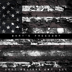 Album What's Freedom? (Explicit) from 