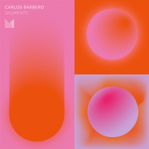 Carlos Barbero的專輯Segments
