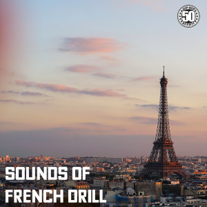 อัลบัม Sounds of French Drill (Explicit) ศิลปิน Various