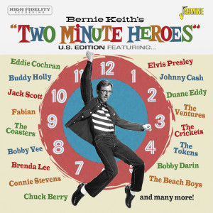 Various Artists的專輯Bernie Keith's Two Minute Heroes (US Edition)