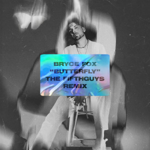 ดาวน์โหลดและฟังเพลง Butterfly (Remix) พร้อมเนื้อเพลงจาก Bryce Fox
