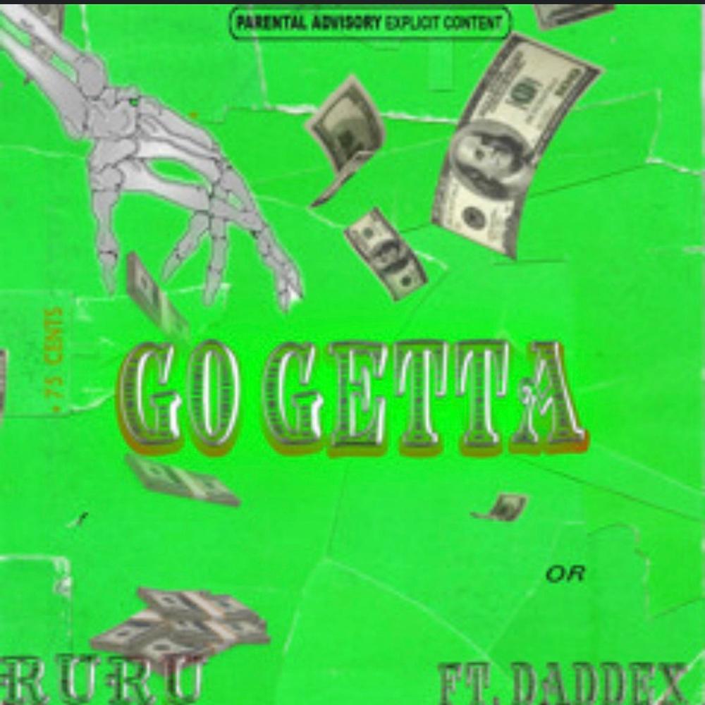 GO GETTA (feat. Daddex) (Explicit)