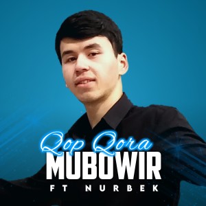 Dengarkan lagu Qop Qora nyanyian MuBoWiR dengan lirik