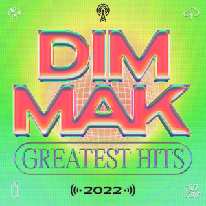 อัลบัม Dim Mak Greatest Hits 2022 (Explicit) ศิลปิน Various