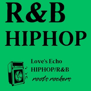 收聽Roots Rockers的Love's Echo HIPHOP/R&B歌詞歌曲