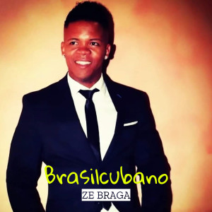 Dengarkan Brasilcubano lagu dari Ze Braga dengan lirik