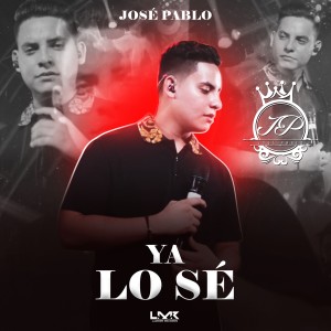 ดาวน์โหลดและฟังเพลง Ya Lo Sé (En Vivo) พร้อมเนื้อเพลงจาก Jose Pablo
